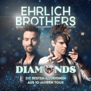Ehrlich Brothers - Die Besten Illusionen aus 10 Jahren Leipzig QUARTERBACK Immobilien ARENA