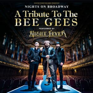 Arena Ticket | Nights On Broadway - A Tribute To The Bee Gees Leipzig QUARTERBACK Immobilien ARENA 15.11.2024 20:00 Uhr | 2024 11 15 NightsOnBroadway