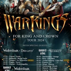 Warkings - For King And Crown Tour 2024 Leipzig Hellraiser 19.04.2024 20:00 Uhr