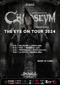 Arena Ticket | Chaoseum - The Eye On Tour 2024 Leipzig Hellraiser 11.05.2024 20:00 Uhr | 2024 05 11 Chaoseum