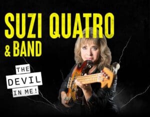 Arena Ticket | SUZI QUATRO & BAND - The Devil in Me Leipzig Haus Auensee 31.10.2024 20:00 Uhr | 2024 10 31 Suzi Quatro 1