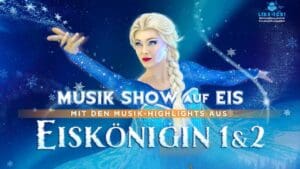 Arena Ticket | Die Eiskönigin - Die Musik-Show auf Eis Gewandhaus zu Leipzig, Großer Saal 07.01.2025 18:00 Uhr | 2025 01 07 Eiskoenigin 1