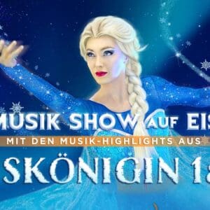 Die Eiskönigin - Die Musik-Show auf Eis Gewandhaus zu Leipzig, Großer Saal 07.01.2025 18:00 Uhr