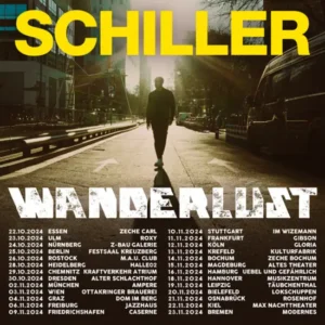 Schiller Wanderlust 2024 Täubchenthal Leipzig 19.11.2024 20:00 Uhr