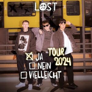Lost - "Ja, Nein, Vielleicht" Tour Leipzig Naumanns im Felsenkeller 22.11.2024 20:00 Uhr