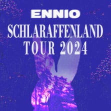 Arena Ticket | ENNIO – Schlaraffenland Tour 2024 Leipzig Felsenkeller 17.11.2024 20:00 Uhr | 2024 11 17 Ennio