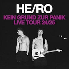 Arena Ticket | HE/RO - Kein Grund zur Panik Tour Leipzig Werk 2 08.01.2025 20:00 Uhr | 2025 01 08 HeRo