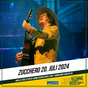 Zucchero - Overdose D'Amore World Wild Tour", Halle Freilichtbühne Peißnitz 20.07.2024 19:00 Uhr