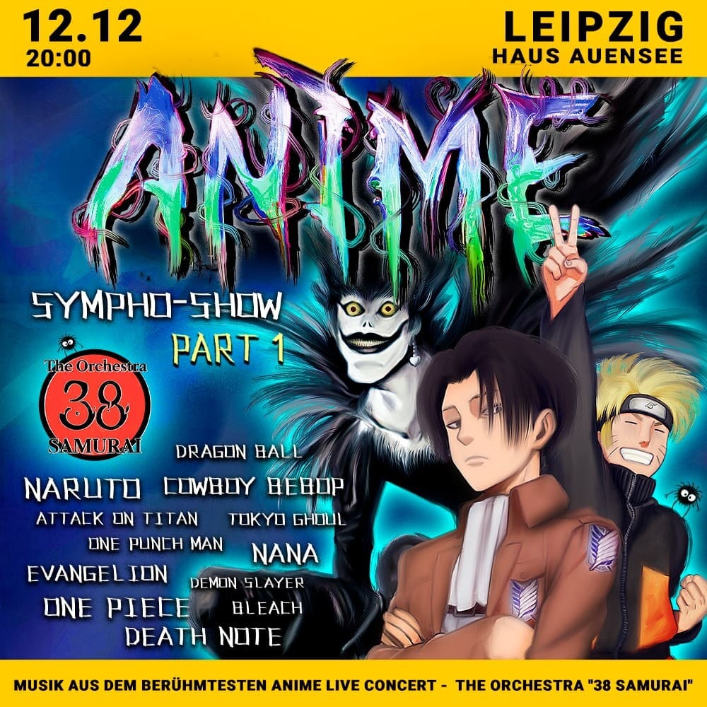 ANIME SYMPHO-SHOW - 38 SAMURAI ORCHESTRA - Arena Ticket