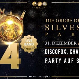 DIE GROßE DRESDNER SILVESTER PARTY 2024 Parkhotel Weißer Hirsch Dresden 31.12.2024 20:00 Uhr