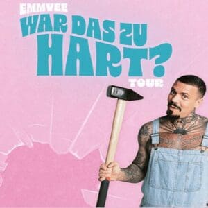 EMMVEE - War das zu hart? Leipzig Haus Auensee 27.03.2026 20:00 Uhr