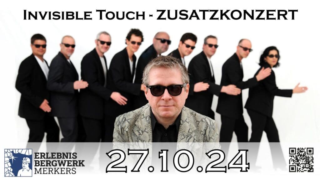 Arena Ticket | Invisible touch - Best of Phil Collins & Genesis Merkers Erlebnis Bergwerk Merkers 27.10.2024 14:30 Uhr | 2024 10 27 Invisible Touch