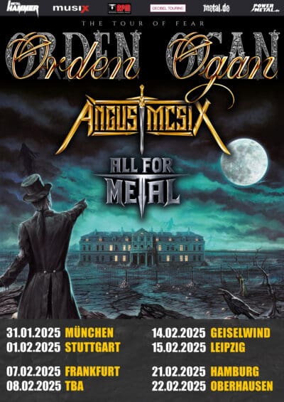 Arena Ticket | ORDEN OGAN - „THE TOUR OF FEAR 2025“ - Leipzig Hellraiser 15.02.2025 19:00 Uhr | 2025 02 15 ORDEN OGAN