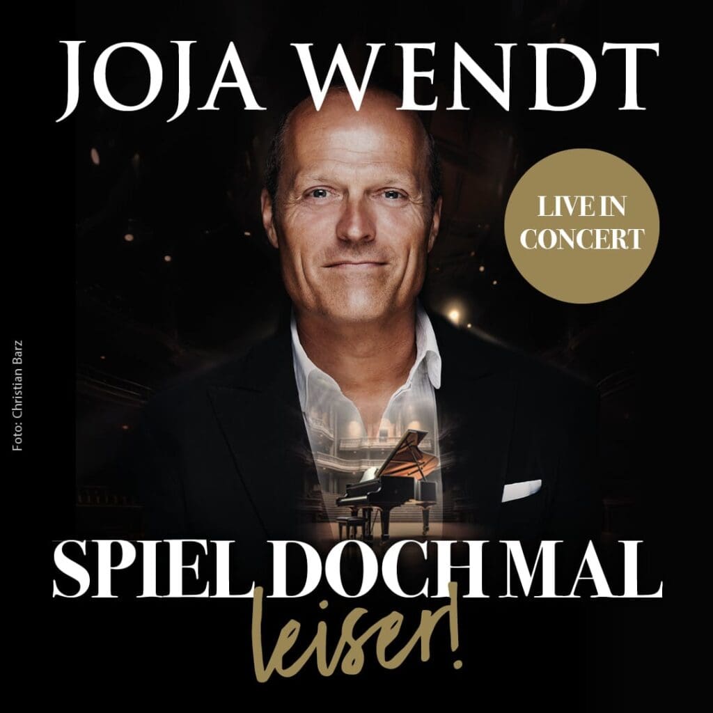 Arena Ticket | JOJA WENDT – “Spiel doch mal leiser!” - Halle Steintor Variete 14.03.2025 20:00 Uhr | 2025 03 14 Joja Wendt