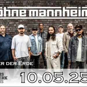 Söhne Mannheims - 500 m unter der Erde Merkers Erlebnis Bergwerk Merkers 10.05.2025 19:30 Uhr