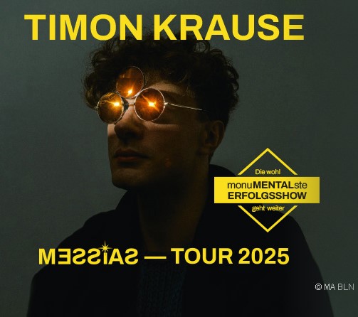 Arena Ticket | Timon Krause MESSIAS LIVE 2025 Alter Schlachthof Dresden 28.09.2025 20:00 Uhr | 2025 09 25 Timon Krause