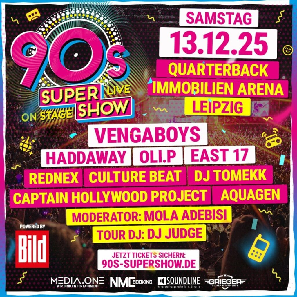 Arena Ticket | 90s Supershow - Live On Stage QUARTERBACK Immobilien ARENA Leipzig 13.12.2025 17:00 Uhr | 20251213 90s 1x1 20250918083621