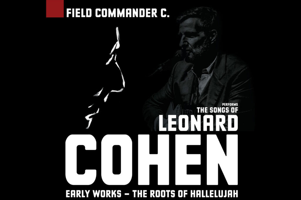 Arena Ticket | Field Commander C. - The Songs of Leonard Cohen Leipzig Peterskirche 17.01.2026 19:30 Uhr | 2026 01 17 Field Commander