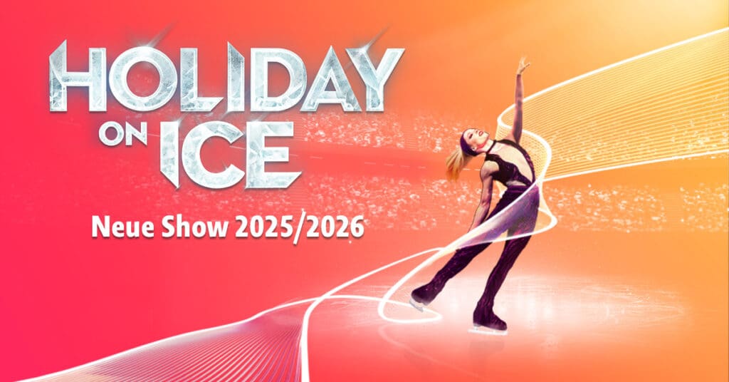 Arena Ticket | Holiday On Ice - New Show 2025 Leipzig QUARTERBACK Immobilien ARENA 18.12.2025 19:00 Uhr | 2025 HOI