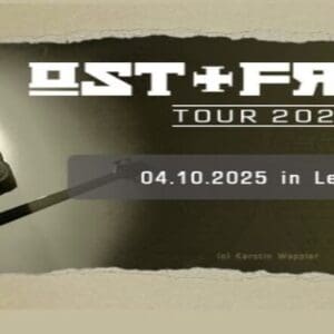 OST+FRONT - Leipzig Hellraiser 04.10.2025 verlegt 07.03.2026 20:00 Uhr