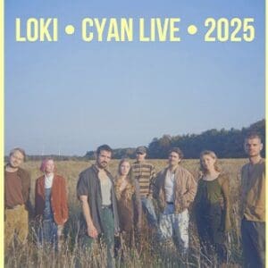 LOKI - CYAN LIVE 2025 Moritzbastei Leipzig 20.10.2025 20:00 Uhr