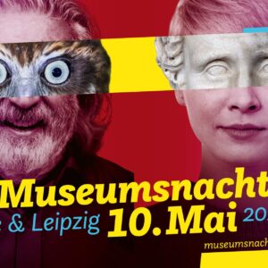 Museumsnacht in Halle (Saale) und Leipzig am 10. Mai 2025