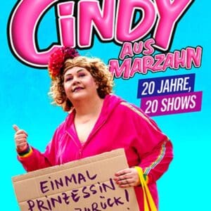 CINDY AUS MARZAHN - Einmal Prinzessin und zurück! Dresden Junge Garde 27.08.2025 19.00 Uhr