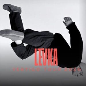 Levka - Vertigo Tour 2026 Leipzig Naumanns im Felsenkeller 23.03.2026 20:00 Uhr