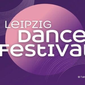 Leipzig Dance Festival - Tagesticket Freitag - Workshops und Partys | KONGRESSHALLE am Zoo Leipzig 19.06.2026 14:30 Uhr