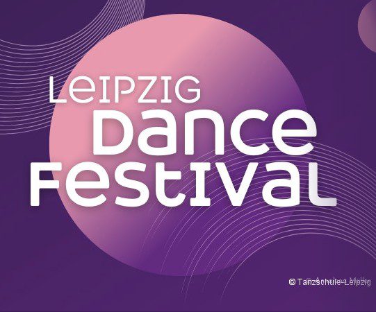 Arena Ticket | Leipzig Dance Festival - Tagesticket Freitag - Workshops und Partys | KONGRESSHALLE am Zoo Leipzig 13.06.2025 14:30 Uhr | 2025 06 13 Dance Festival