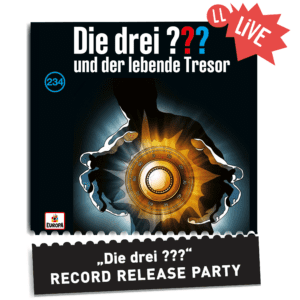 Die drei ??? Record Release Party Folge 234 - mit Oliver Rohrbeck Leipzig Felsenkeller 17.07.2025 19:00 Uhr