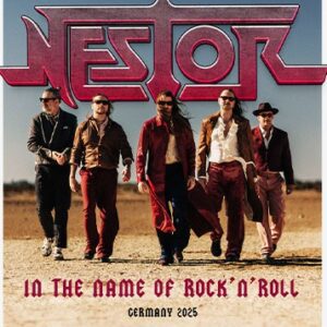 Nestor - In The Name of Rock n`Roll - Germany 2025 der Anker 21.10.2025 20:00 Uhr