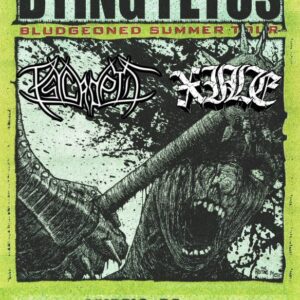 „Bludgeoned Summer Tour“  DYING FETUS + Psycroptic  + support: XILE Leipzig Hellraiser 30.07.2025 19:30 Uhr