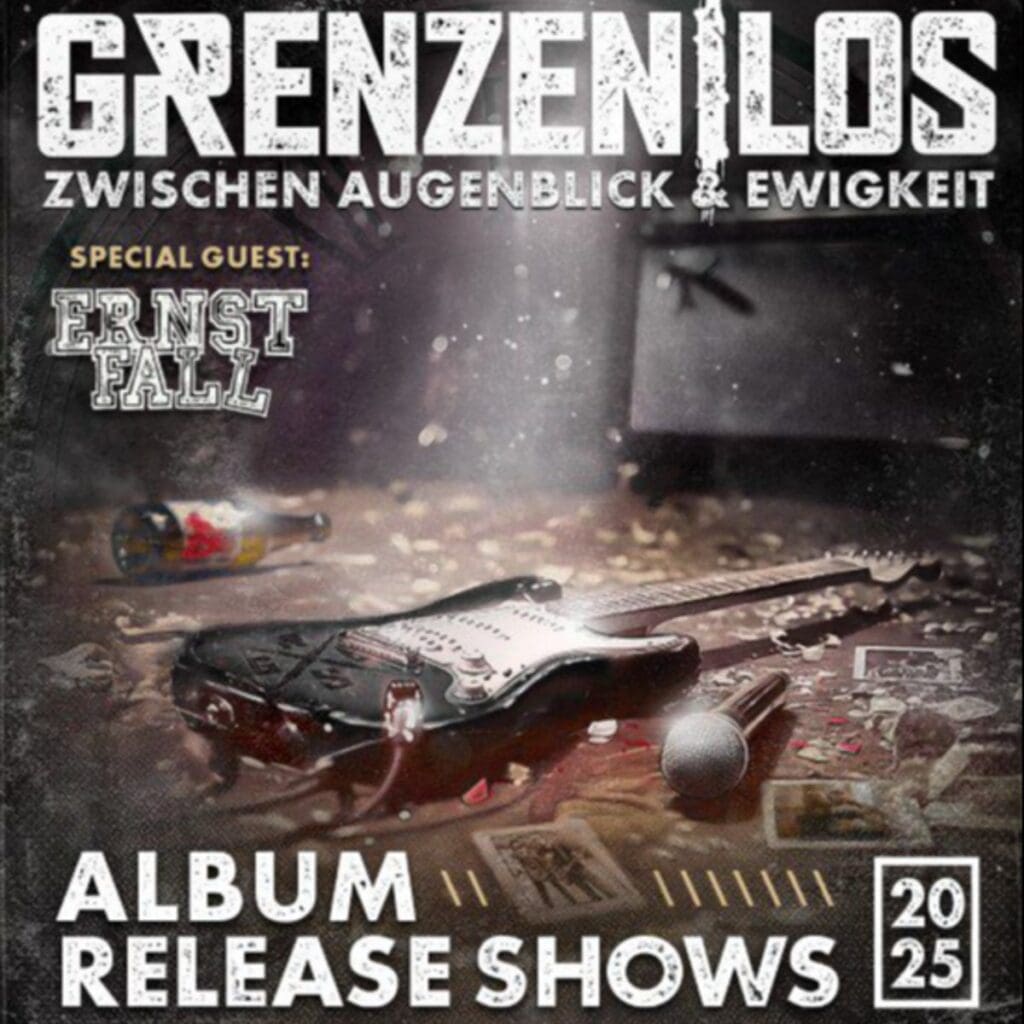 Arena Ticket | Grenzenlos „Zwischen Augenblick & Ewigkeit“ Release Show special guest : ERNSTFALL Leipzig Hellraiser 20.09.2025 20:00 Uhr | 2025 09 20 Grenzenlos 1x1 20250918084727