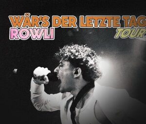 Rowli - Wär's der letzte Tag - Tour 2025 Leipzig Moritzbastei 05.11.2025 20:00 Uhr