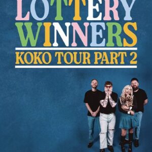 Lottery Winners - KOKO Tour Part 2 Der Anker 10.12.2025 20:00 Uhr