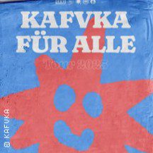 Kafvka - Kafvka Für Alle - Tour 2026 Täubchenthal Leipzig 16.05.2026 20:00 Uhr