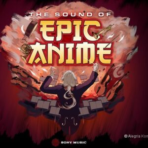 The Sound of Epic Anime Gewandhaus zu Leipzig 22.05.2026 19:00 Uhr