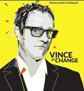 Vince Ebert - Vince of Change Leipzig Kupfersaal 25.10.2025 20:00 Uhr - Reservix