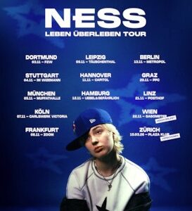 NESS „LEBEN ÜBERLEBEN“ Tour 2025 Täubchenthal Leipzig 09.11.2025 20:00 Uhr
