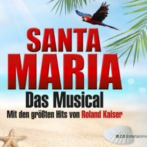 Santa Maria - Das Musical: Insel wie aus Träumen geboren - Open Air Zwickau Freilichtbühne 25.07.2026 18:00 Uhr