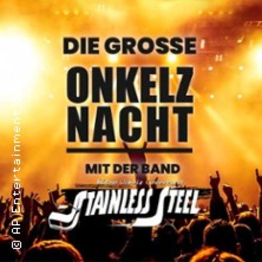 ONKELZNACHT mit der Band Stainless Steel - Altenburg Goldener Pflug 18.12.2026 21:30 Uhr 6 Arena Ticket | ONKELZNACHT mit der Band Stainless Steel - Altenburg Goldener Pflug 18.12.2026 21:30 Uhr | 2026 12 18 Onkelznacht 1x1 20260825152156