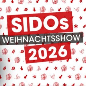 SIDO - SIDOs WEIHNACHTSSHOW 2026 Berlin Columbiahalle 21.12.2026 20:00 Uhr