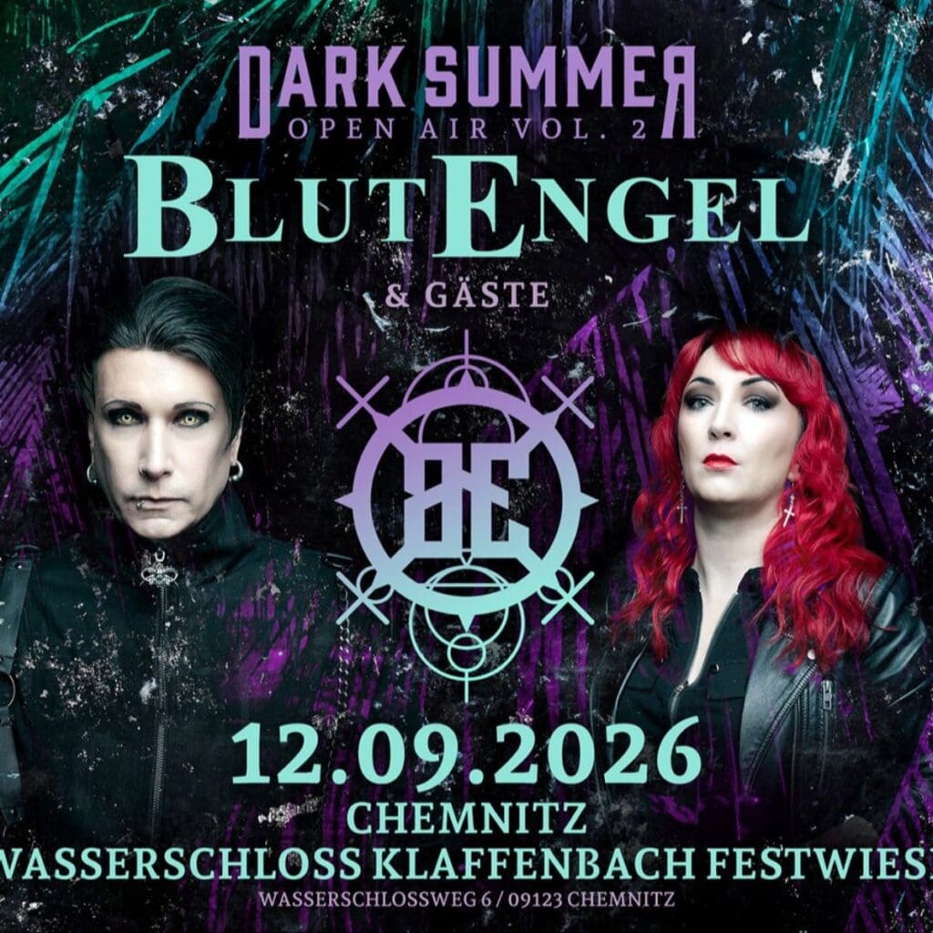 DARK SUMMER OPEN AIR VOL. II - BLUTENGEL + GÄSTE- Chemnitz Wasserschloss Klaffenbach 12.09.2026 18:00 Uhr 7 Arena Ticket | DARK SUMMER OPEN AIR VOL. II - BLUTENGEL + GÄSTE- Chemnitz Wasserschloss Klaffenbach 12.09.2026 18:00 Uhr | 2026 09 12 Dark Summer 2026 1x1 20251124151125
