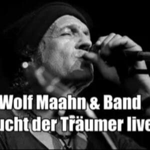 Wolf Maahn & Band - Sucht der Träumer Live Leipzig der Anker 18.12.2026 20:00 Uhr