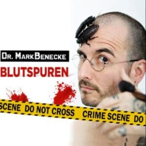 Dr. Mark Benecke - Blutspuren LEIPZIG | KONGRESSHALLE am Zoo Leipzig 06.01.2027 19:30 Uhr