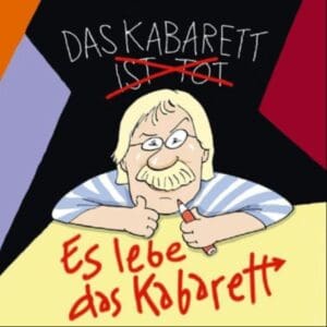 Leipzig liest: Lesung Ulf Annel - Das Kabarett ist tot! Es lebe das Kabarett! 22.03.2026 15:00 Uhr academixer Keller Kabarett