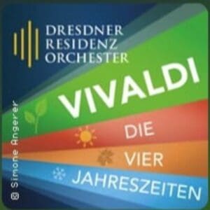 Arena Ticket | Vivaldi - Die Vier Jahreszeiten - DRESDNER RESIDENZ ORCHESTER Peterskirche Leipzig 11.04.2026 19:00 Uhr | 2026 04 11 Vivaldi 1x1 20260325141706