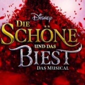 Die Schöne und das Biest - Das neue Musical Haus Auensee Leipzig 03.03.2027 19:00 Uhr