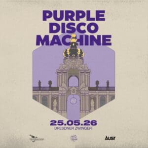 Purple Disco Machine & Friends - Disco im Zwinger - 3. Zusatzshow Dresden Zwinger Innenhof 25.05.2026 20:00 Uhr 10 Arena Ticket | Purple Disco Machine & Friends - Disco im Zwinger - 3. Zusatzshow Dresden Zwinger Innenhof 25.05.2026 20:00 Uhr | 2026 05 25 Purple Disco Machine 1x1 20260421135027